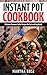 Instant Pot Cookbook: Delic...