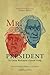 Mr. President. Da George Washington a Donald Trump