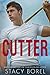 Cutter (The Core Four, #3)