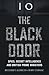 Behind the Black Door: Secret Intelligence and 10 Downing Street