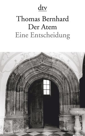 Der Atem. Eine Entscheidung (Paperback)