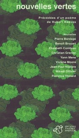 Nouvelles vertes (French Edition)