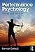 Performance Psychology: The...