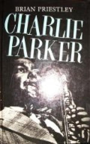 Charlie Parker (Hardcover)