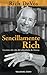 Sencillamente Rich: Lecciones de vida del cofundador de Amway (Spanish Edition)