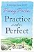 Practice Makes Perfect (The Larkford Series #2)
