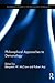 Philosophical Approaches to Demonology (Routledge Studies in the Philosophy of Religion)