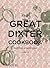 The Great Dixter Cookbook by Aaron Bertelsen