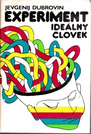 Experiment ideálny človek