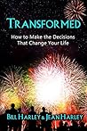 Transformed: How ...
