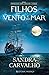 Filhos do Vento e do Mar (C...