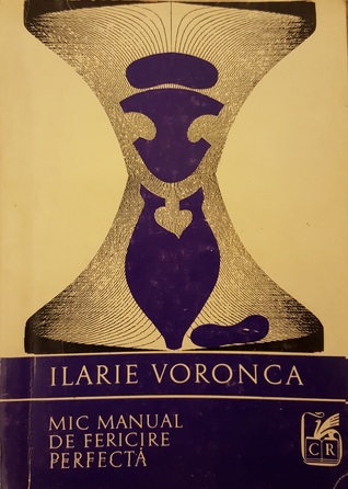 Mic manual de fericire perfectă / Petit manuel du parfait bonheur