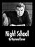 Night School