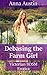 Debasing the Farm Girl: Vic...