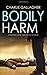 Bodily Harm