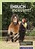 Ehrlich motiviert!: Positives Training mit Pferden (Cadmos Pferdewelt) (German Edition)