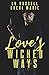 Love's Wicked Ways