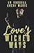 Love's Wicked Ways