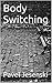 Body Switching