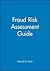 Fraud Risk Assessment Guide