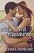 Risk and Reward (A Standalone Romance)