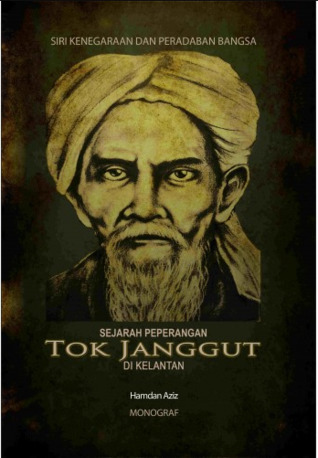 Sejarah Peperangan Tok Janggut di Kelantan