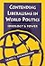 Contending Liberalisms in World Politics: Ideology and Power