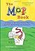 The M.O.P. Book: A Guide to...