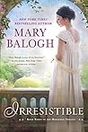 Irresistible by Mary Balogh Irresistible by Mary Balogh