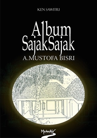 Album Sajak Sajak A. Mustofa Bisri