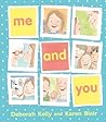 Me and You