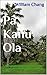 Pa Kanu Ola: A Photographic...