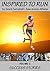 Running: Inspired To Run - Volume 1: Success Stories