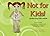 Not for Kids!: Protecting K...