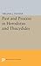 Past and Process in Herodotus and Thucydides (Princeton Legacy Library)