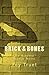 Brick & Bones: An Altered World Novel
