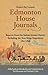 Hudson's Bay Company Edmonton House Journals: Reports from the Saskatchewan District Including the Bow River Expedition, 1821-1826