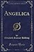 Angelica (Classic Reprint)