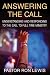 Answering the Call: Understanding And Responding To The Call To Full-Time Ministry