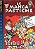 Pastiches Hors-série : Le Manga pastiche (Pastiches, #9)