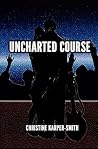 Uncharted Course