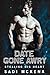 A Date Gone Awry (Stealing His Heart, #1)