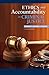 Ethics and Accountability in Criminal Justice by Tim Prenzler