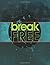 Break Free: Finding Freedom...