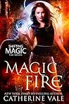 Magic Fire by Catherine Vale