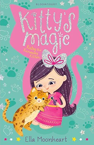 Kitty's Magic 3: Ruby the Runaway Kitten (Kindle Edition)