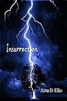 Insurrection (Corpalism #4) Insurrection (Corpalism #4)