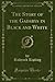 The Story of the Gadsbys in Black and White (Classic Reprint)