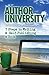 Author University: 7 Steps to Writing & Self-Publishing a Book