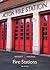Fire Stations by Billy Reading